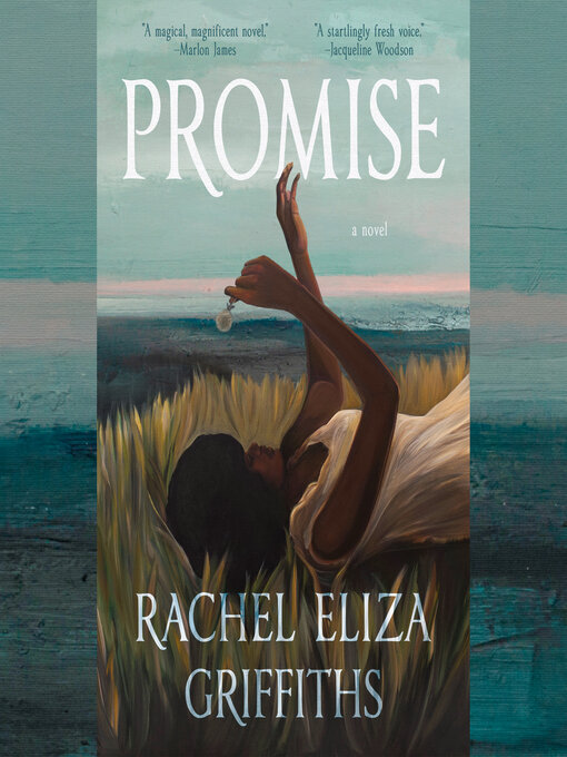 Title details for Promise by Rachel Eliza Griffiths - Wait list